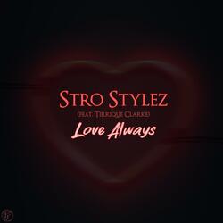 Love Always (feat. Tirrique Clarke)