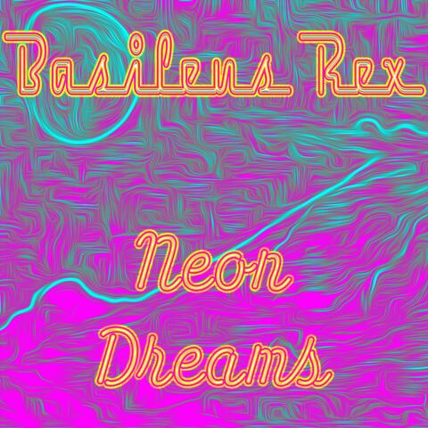 Neon Dreams