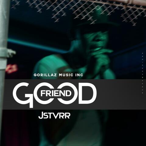 Good Friend
