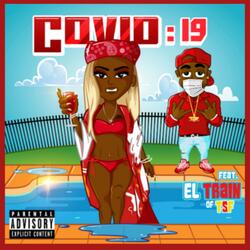 Covid 19 (feat. El Trainn)