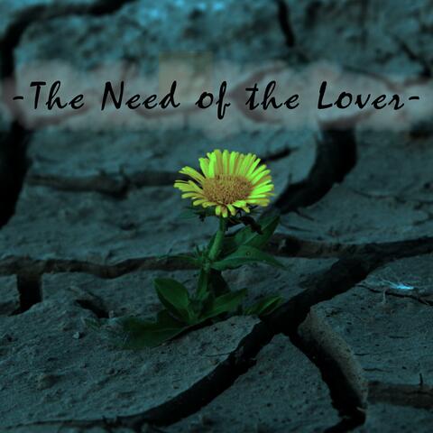 The Need of the Lover (feat. Mr Shano)