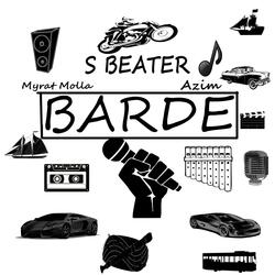 Barde (feat. Azim & Myrat Molla)