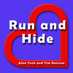 Run and Hide