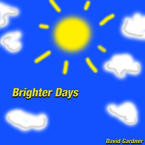 Brighter Days