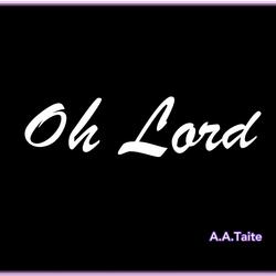 Oh Lord