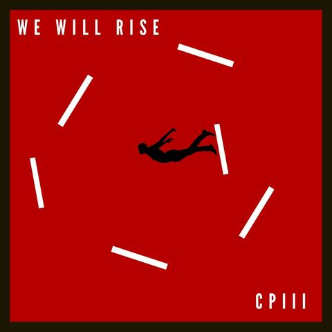 We Will Rise