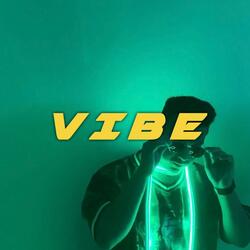 Vibe (feat. Ayush Raj)