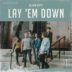 Lay 'Em Down