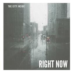 Right Now