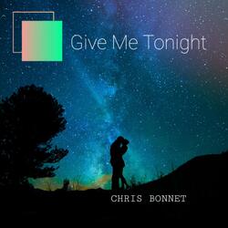 Give Me Tonight