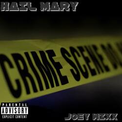 Hail Mary (Ashx Diss)