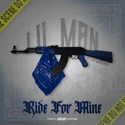 Ride for Mine (feat. ayoobandoo)