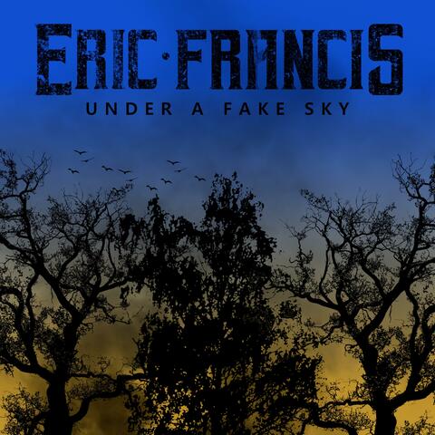 Under a Fake Sky