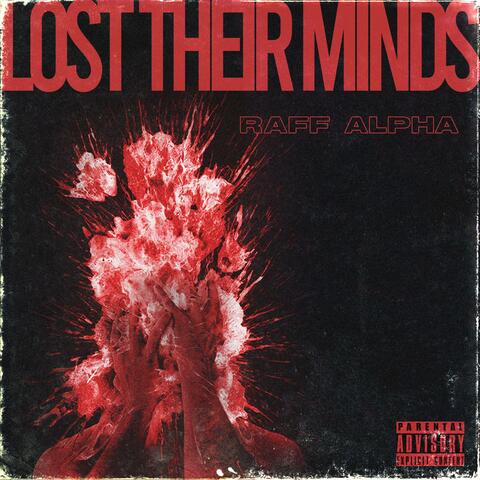 Lost Their Minds