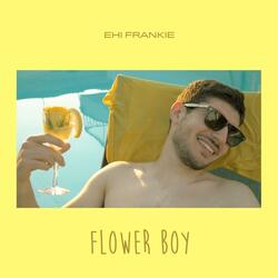 Flower Boy (feat. Trizio)