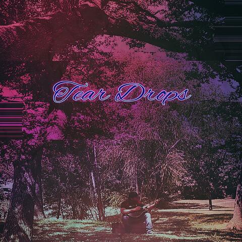 Tear Drops