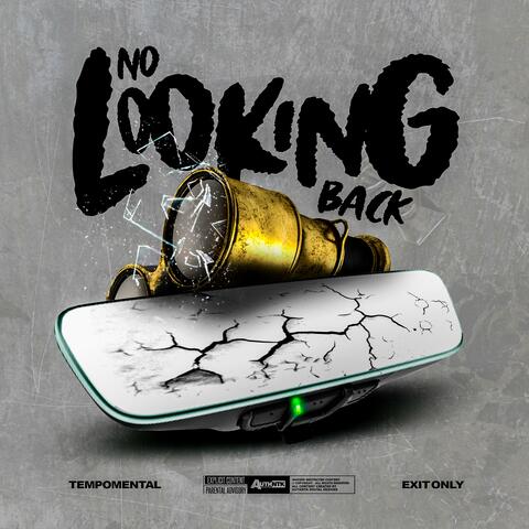 No Looking Back (feat. Exit Only)