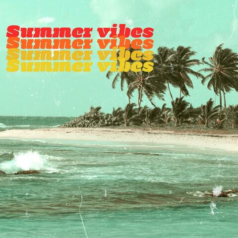 Summer Vibes