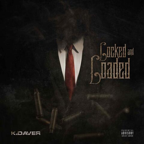 Locked and Loaded (feat. Killer Intellect)