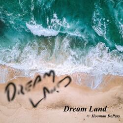 Dream Land