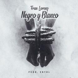 Negro y Blanco