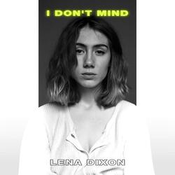 I Don't Mind