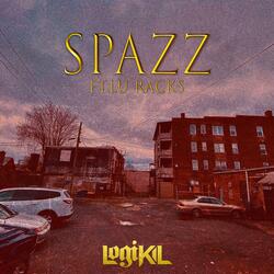 Spazz (feat. Lu Racks)