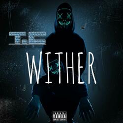 Wither