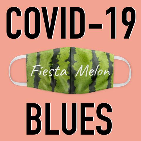 COVID-19 Blues