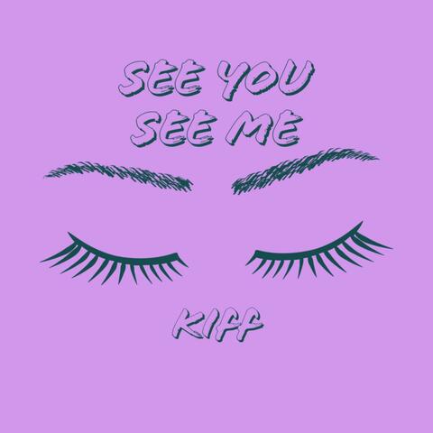 See You See Me