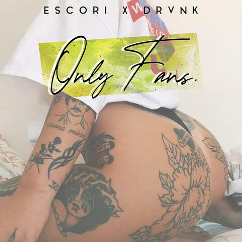 Only Fans (feat. Drvnk)