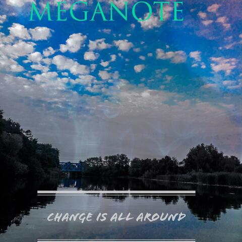 Change Is All Arround