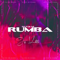 Se Fue De Rumba