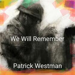 We Will Remember