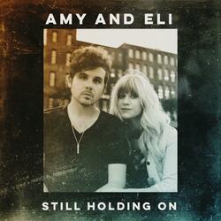 Still Holding On