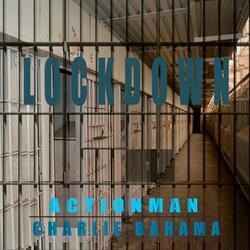 Lockdown (feat. Charlie Bahama)