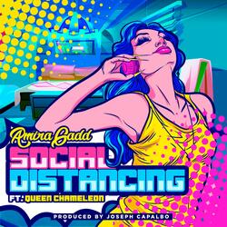 Social Distancing (feat. Queen Chameleon)