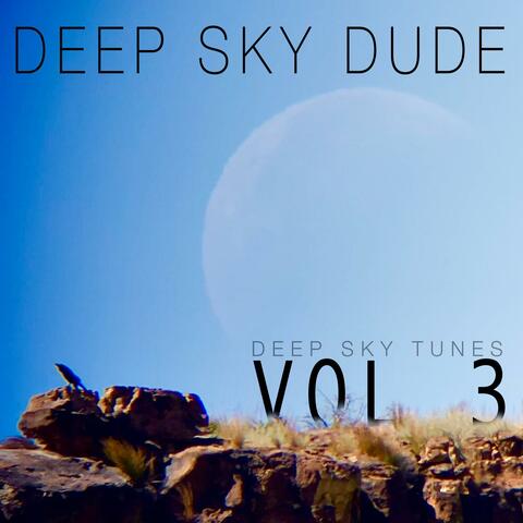 Deep Sky Tunes, Vol. 3
