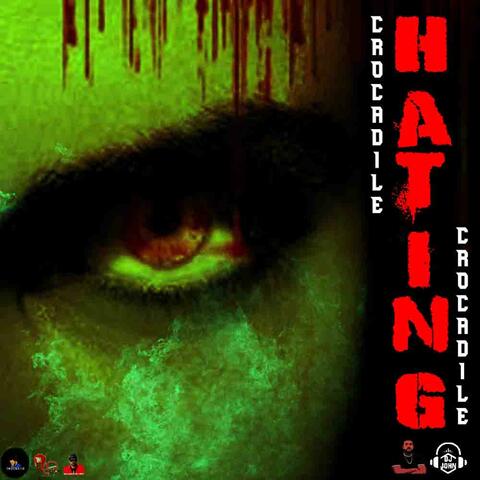 Hating (feat. Dj John)