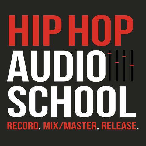 Hip Hop Audio School (feat. Cago)