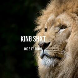 King Shxt