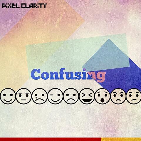 Confusing