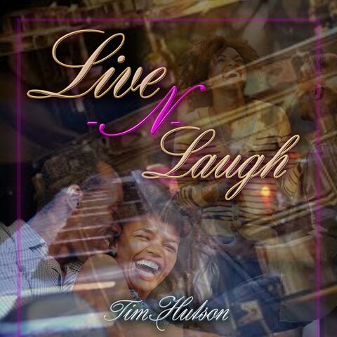 Live and Laugh (feat. Carl Cox)