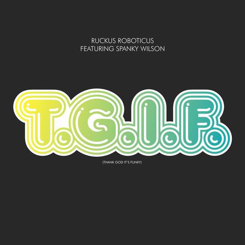 T.G.I.F. (Thank God It's Funky)