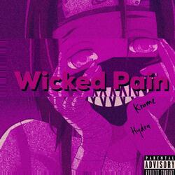Wicked Pain