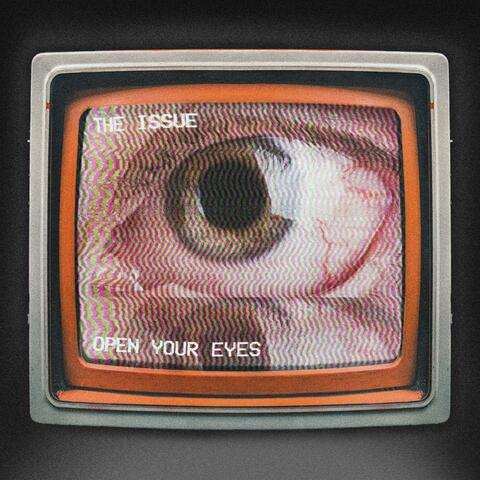 Open Your Eyes