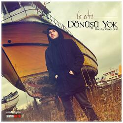 Dönüşü Yok