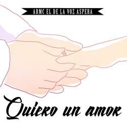 Quiero Un Amor