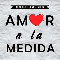 Amor a la Medida