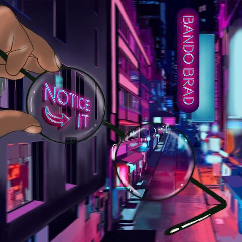 Notice It